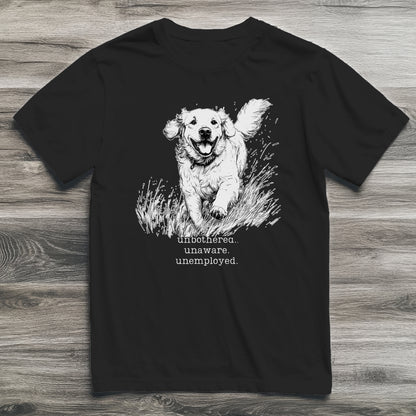 Unbothered Golden Retriever T-Shirt