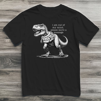 Out Of My Mind T-Rex T-Shirt