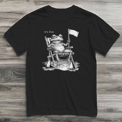 It's Fine Frog T-Shirt