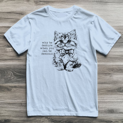 Demure & Demonic Cat T-Shirt