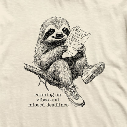 Missed Deadlines Sloth T-Shirt