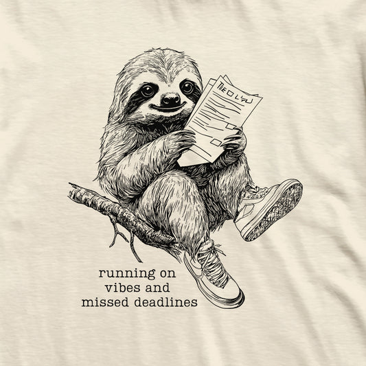Missed Deadlines Sloth T-Shirt