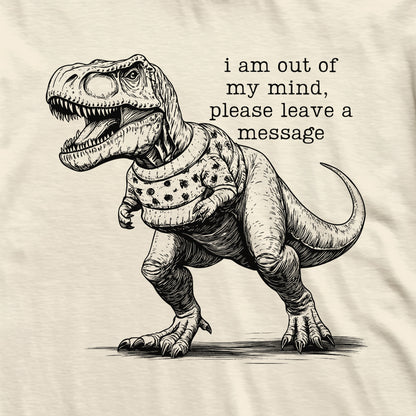 Out Of My Mind T-Rex T-Shirt