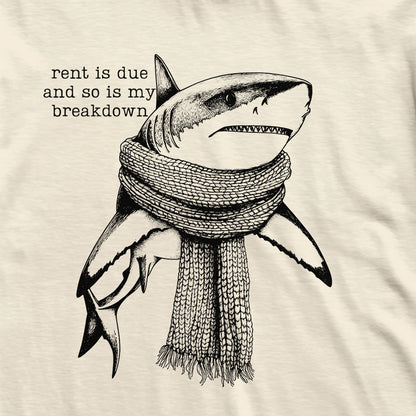 My Breakdown Is Due Shark T-Shirt