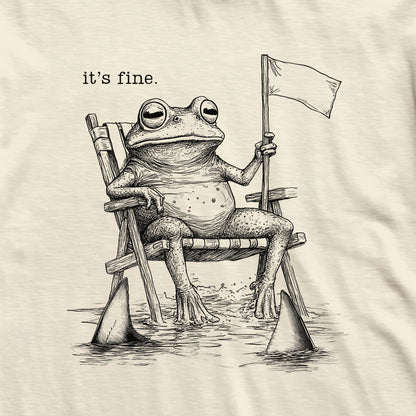 It's Fine Frog T-Shirt