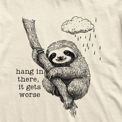 Hang In There Sloth T-Shirt