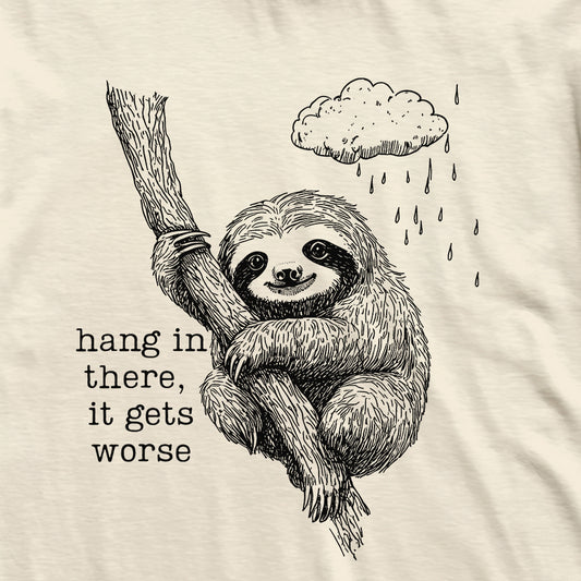 Hang In There Sloth T-Shirt