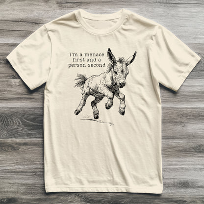 I'm a Menace Donkey T-Shirt