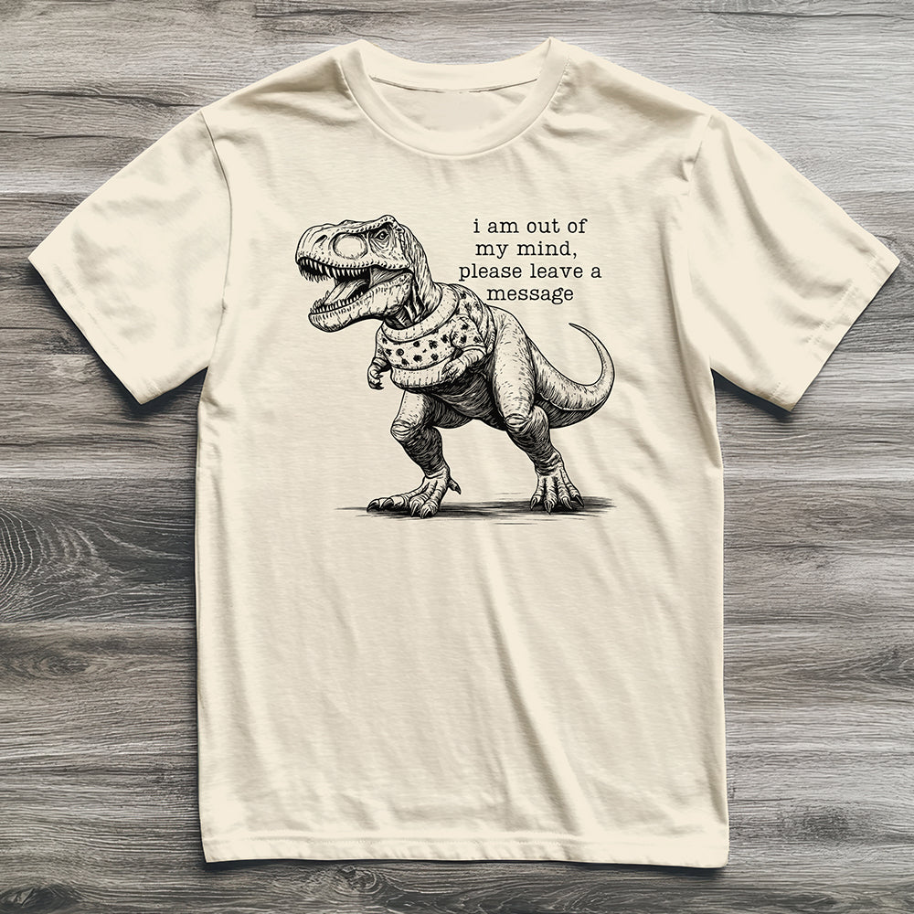 Out Of My Mind T-Rex T-Shirt
