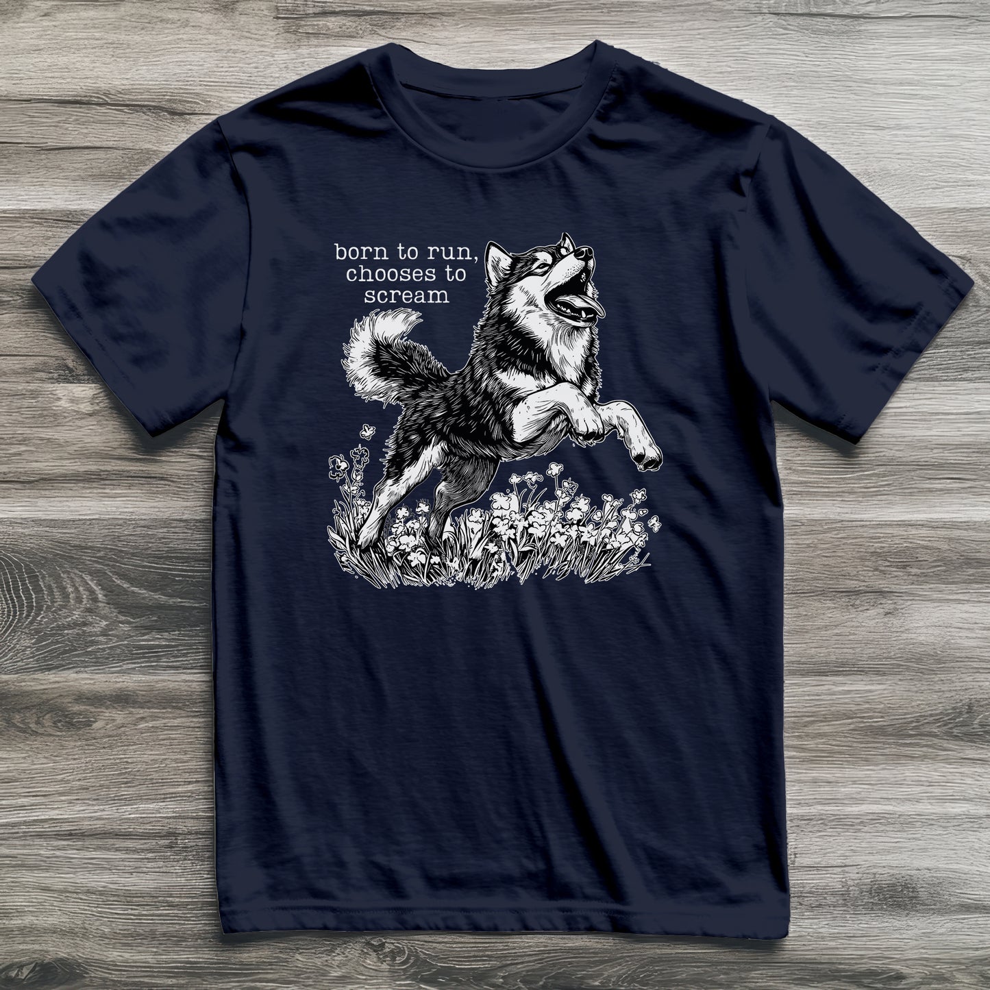 Born To Run Husky T-Shirt