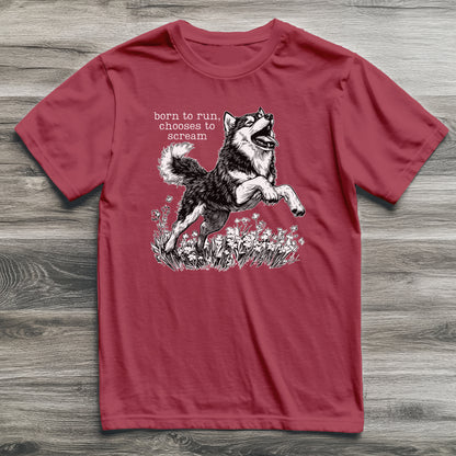 Born To Run Husky T-Shirt