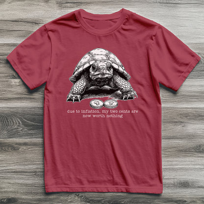 Inflation Two Cents Tortoise T-Shirt