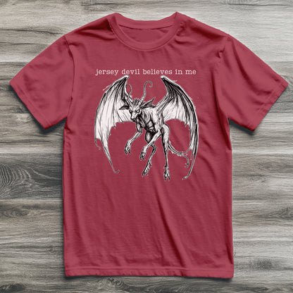 Jersey Devil Believes In Me Cryptid T-Shirt