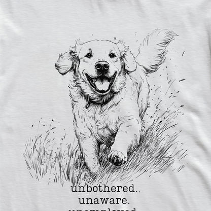 Unbothered Golden Retriever T-Shirt