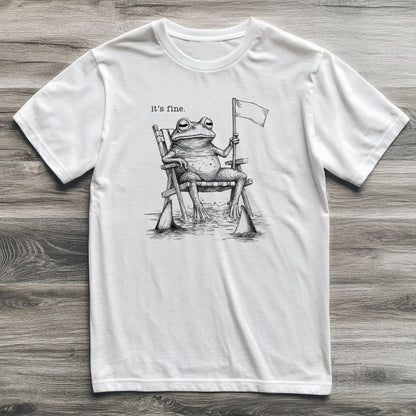 It's Fine Frog T-Shirt