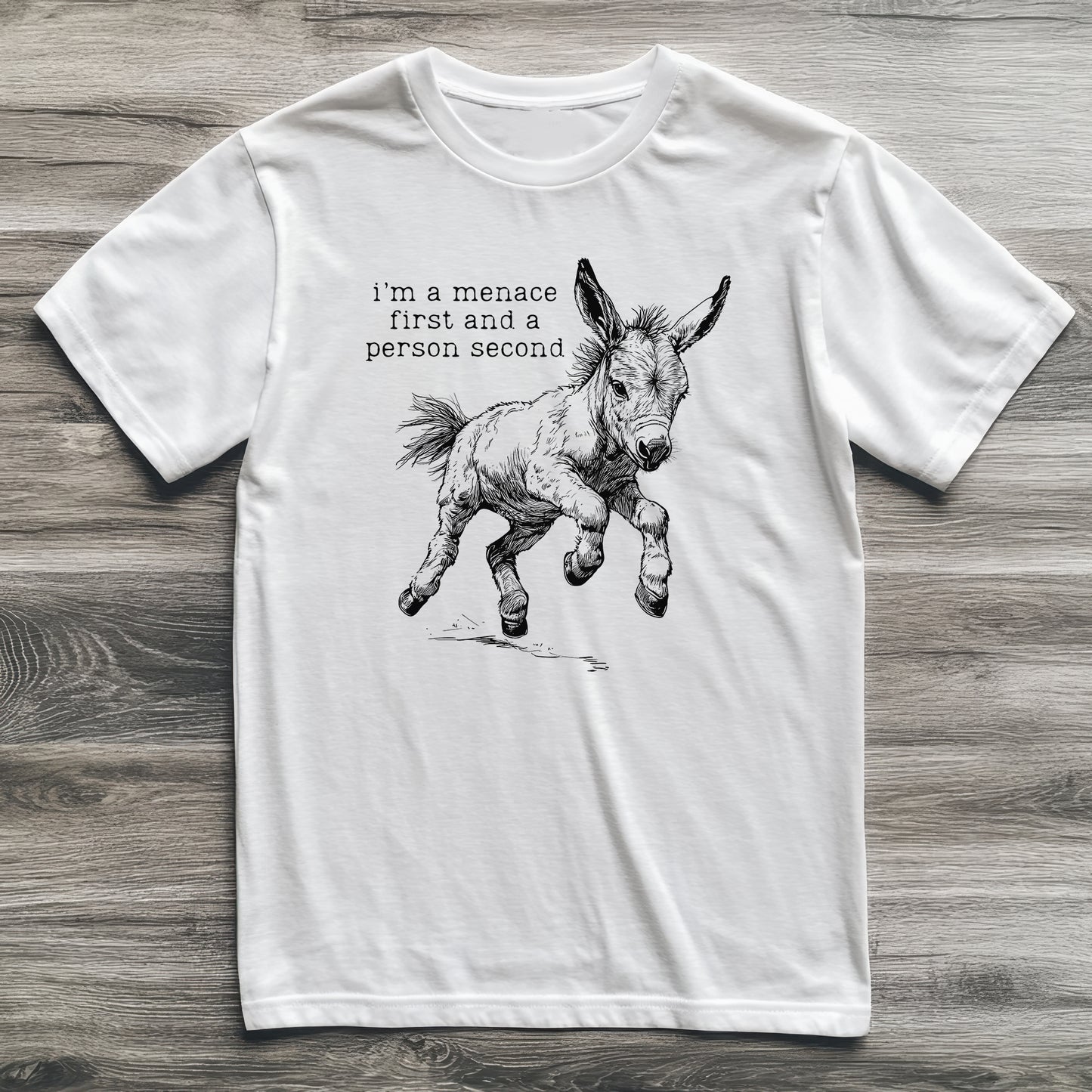 I'm a Menace Donkey T-Shirt
