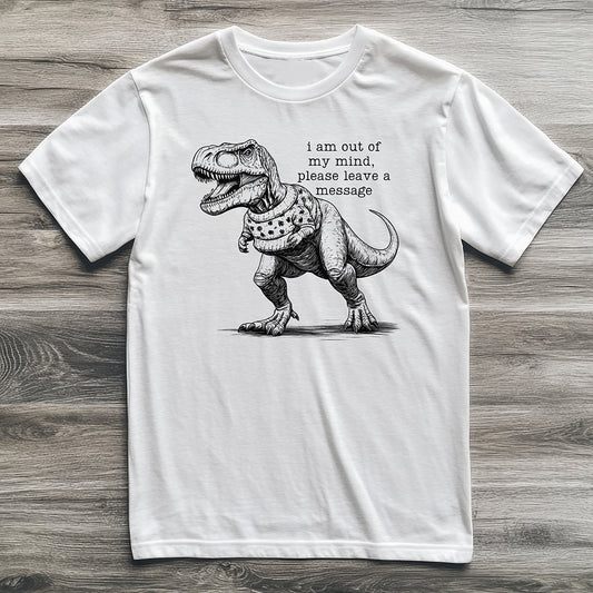 Out Of My Mind T-Rex T-Shirt